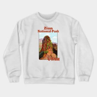 Angels Landing, Zion National Park Utah Crewneck Sweatshirt